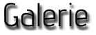 Galerie