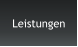 Leistungen